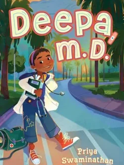 The book cover for Deepa M.D. depicting a young girl wearing a doctor's coat with palm trees in the background.